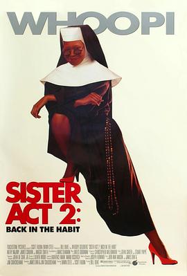 女神羞羞研究所《修女也疯狂2 Sister Act 2: Back in the Habit》免费在线观看