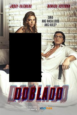 女同视频《多布拉多 Doblado》免费在线观看