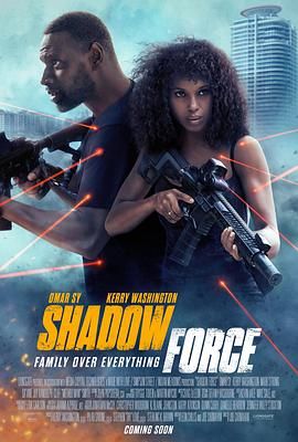 女神羞羞研究所《幽冥部队 Shadow Force》免费在线观看